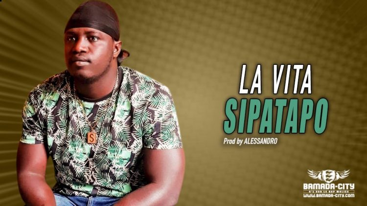 SIPATAPO - LA VITA - Prod by ALESSANDRO