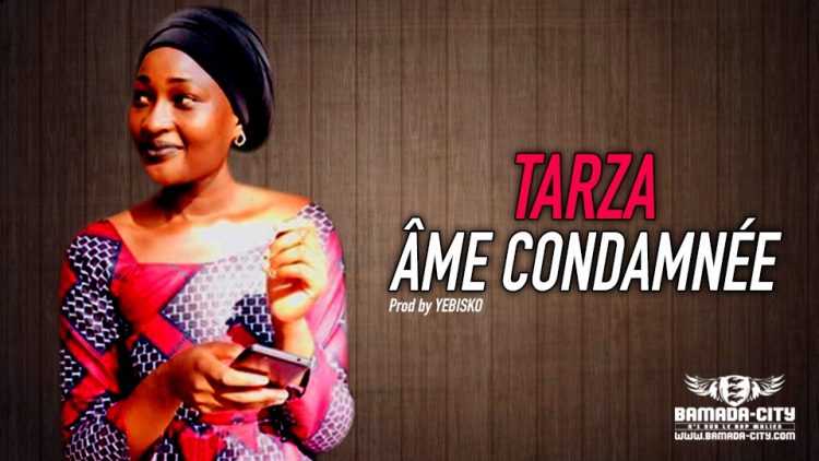 TARZA - ÂME CONDAMNÉE - Prod by YEBISKO