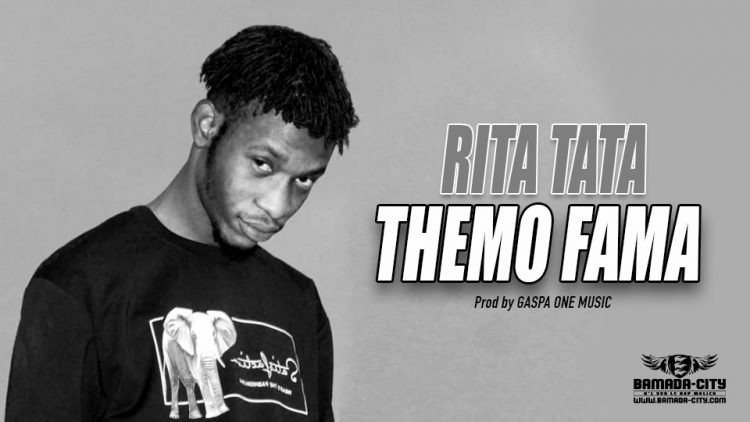 THEMO FAMA - RITA TATA - Prod by GASPA ONE MUSIC