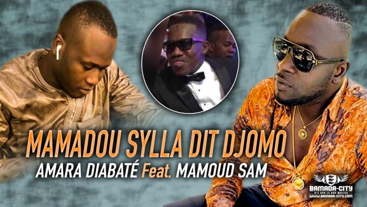 AMARA DIABATÉ Feat. MAMOUD SAM - MAMADOU SYLLA DIT DJOMO