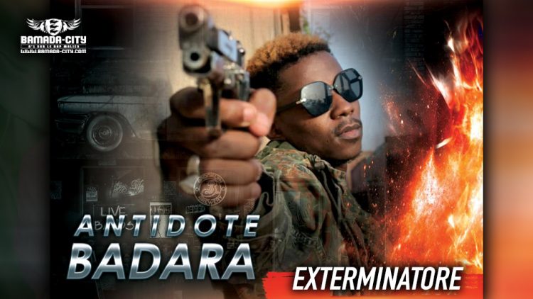 ANTIDOTE BADRA - EXTERMINATORE - Prod by DOUCARA ON THE TRACK