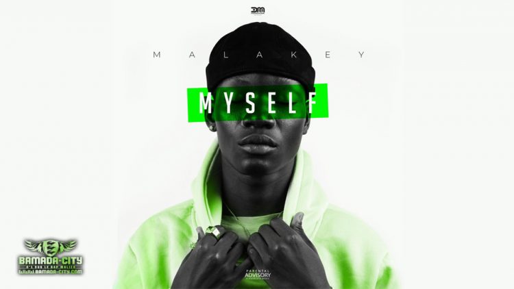 MALA KEY - MY SELF (Mixtape Complète)