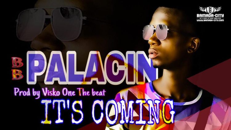 PALACIN - IT'S COMING - Prod by VISKO ON THE BEAT