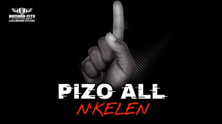 PIZO ALL - N'KELEN - Prod by DOUCARA PROD