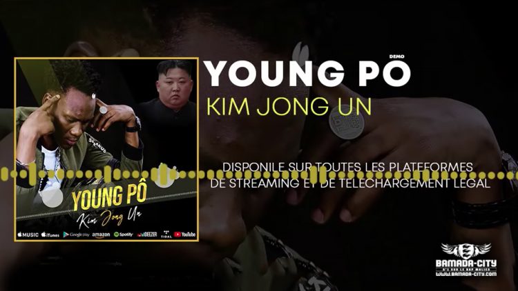 YOUNG PÔ - KIM JONG UN