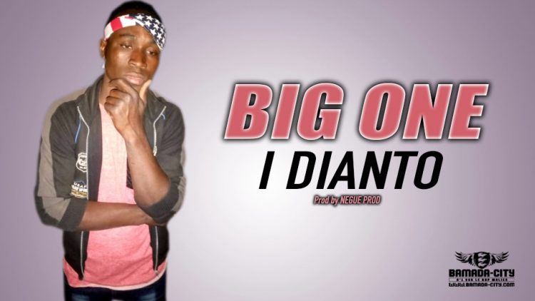 BIG ONE - I DIANTO - Prod by NEGUE PROD
