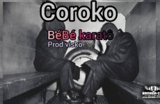 COROKO - BÉBÉ KARATÔ - Prod by VISKO