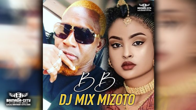 DJ MIX MIZOTO - BB - Prod by DJIGUI BOY