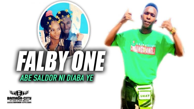 FALBY ONE - ABE SALDOR NI DIABA YE