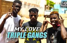 TRIPLE GANGS - MY LOVE - Prod by H2 MUSIC