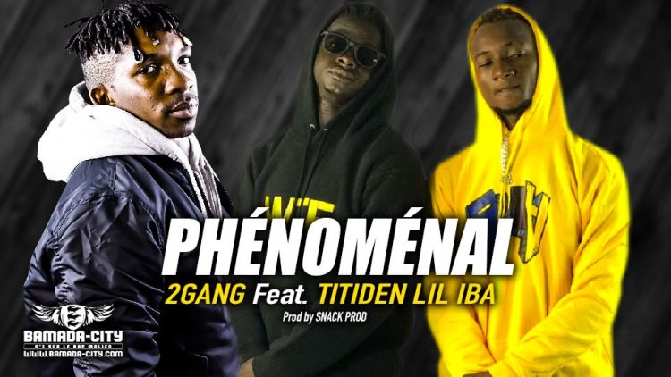 2GANG Feat. TITIDEN LIL IBA - PHÉNOMÉNAL - Prod by BACKOZY BEAT