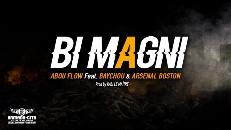 ABOU FLOW Feat. BAYCHOU & ARSENAL BOSTON - BI MAGNI - Prod by KALI LE MAÎTRE