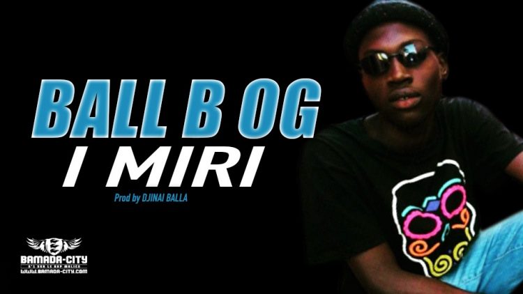 BALL B OG - I MIRI - Prod by DJINAI BALLA