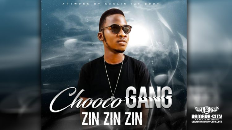 CHOOCO GANG - ZIN-ZIN-ZIN - Prod by KD ON DA TRACK