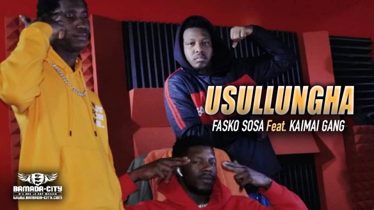 FASKO SOSA Feat. KAIMAI GANG - USULLUNGHA