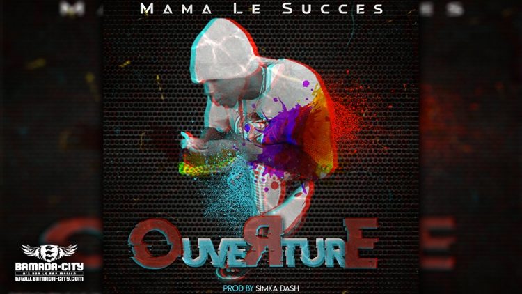 MAMA LE SUCCÈS - OUVERTURE - Prod by SIM-K DASH