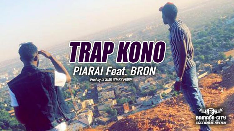 PIARAI Feat. BRON - TRAP KONO - Prod by IB STAR (STARS PROD)