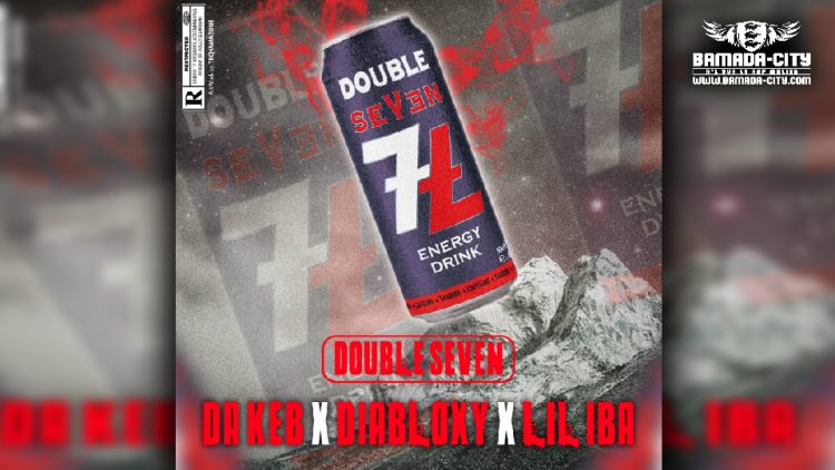 DR KEB x DIABLOXY x TITIDEN LIL IBA - DOUBLE SEVEN - Prod by DJINÈ MAIFA