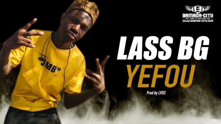 LASS BG - YEFOU - Prod by LVDS