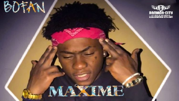 MAXIME - BOFAN - Prod by BIG BOSS MUSIC