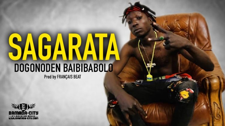 SAGARATA - DOGONODEN BAIBIBABOLO - Prod by FRANÇAIS BEAT