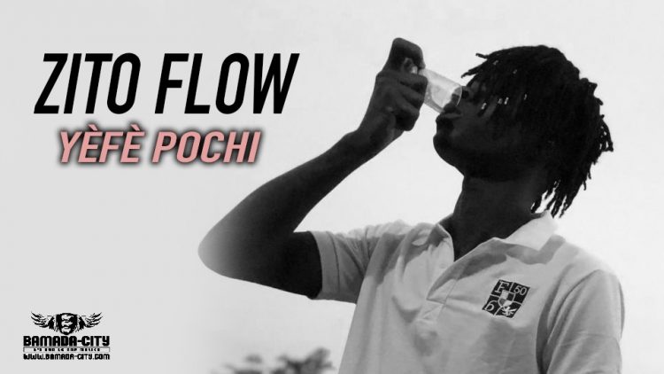 ZITO FLOW - YÈFÈ POCHI