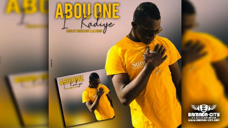 ABOU ONE - I KADIYE - Prod by FRESH BOY