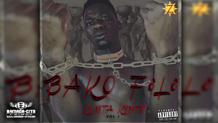 BAKO FÔLÔ - KUNTA KINTE (Mixtape)