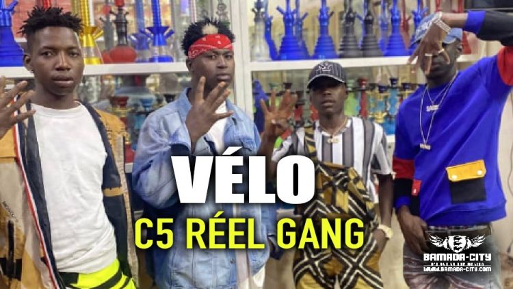 C5 RÉEL GANG - VÉLO - Prod by HUSTLER ENTERTAINMENT