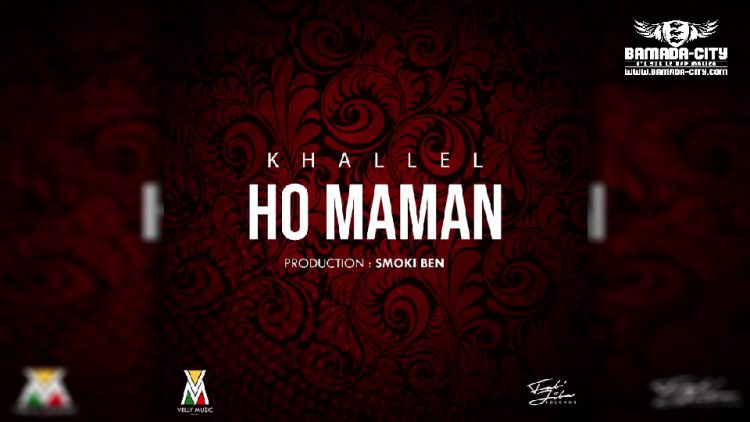 KHALLEL - HO MAMAN - Prod by SMOKI BEN