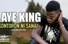 LAYE KING - GONTRON NI SANAI - Prod by ONE LOVE MUSIC