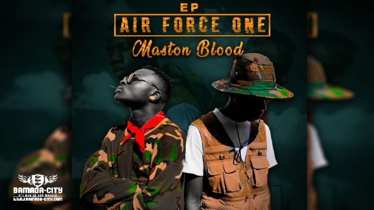 MASTON BLOOD - AIR FORCE ONE (EP)