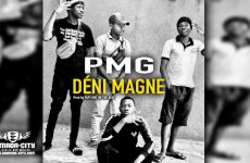 PMG - DÉNI MAGNE - Prod by PAPI ONE ON THE BEAT