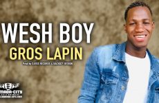 WESH BOY - GROS LAPIN - Prod by DJOSS RECORDS & BACKOZY DESIGN