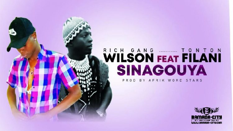 WILSON RG Feat. TONTON FILANI - SINAGOUN YA - Prod by ABDOUL PROD