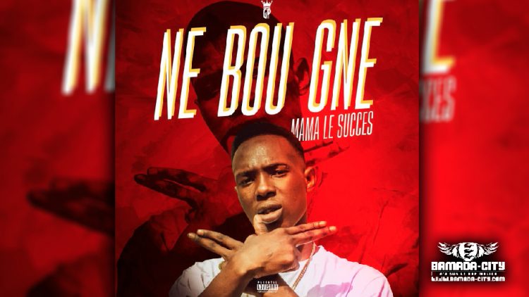 MAMA LE SUCCES - NE BOU GNÈ - Prod by SYM-K DASH MUSIC