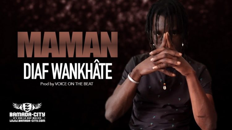 DIAF WANKHÂTE - MAMAN - Prod by VOICE ON THE BEAT