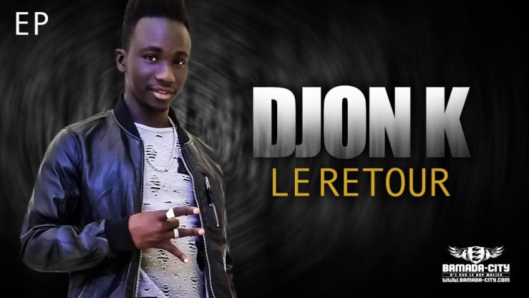 DJON K - LE RETOUR (EP)