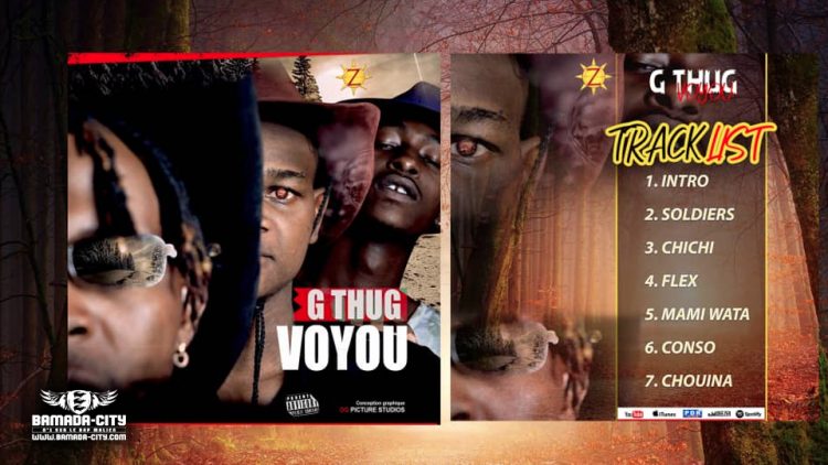 G THUG - VOYOU (Mixtape Complète)