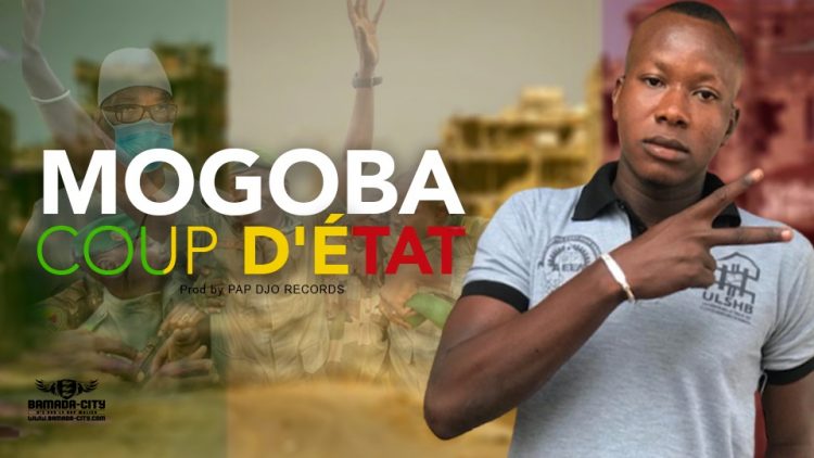 MOGOBA - COUP D'ÉTAT - Prod by PAP DJO RECORDS