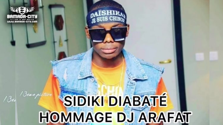 SIDIKI DIABATÉ - HOMMAGE DJ ARAFAT