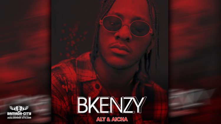 BKENZY - ALI & AÏCHA - Prod by SOULBY ON THE BEAT