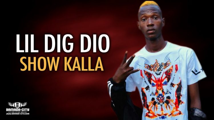 LIL DIG DIO - SHOW KALLA - Prod by AKP