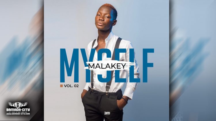 MALAKEY - MYSELF VOL. 2 (EP)