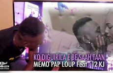 MEMO PAP LOUP Feat - 12 KJ - KO DIGUIRILA É BE SAAH TAAN - Prod by 12 KJ ON THE BEAT