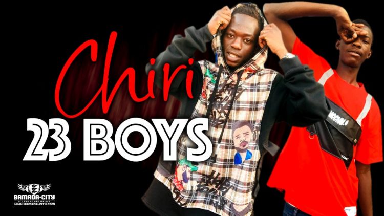 23 BOYS - CHIRI - Prod by PAPI ONE