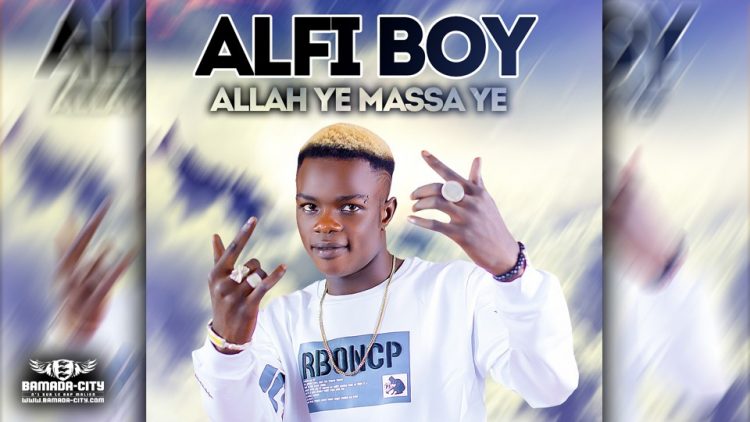 ALFI BOY - ALLAH YE MASSA YE - Prod by CRAZY BEATZ