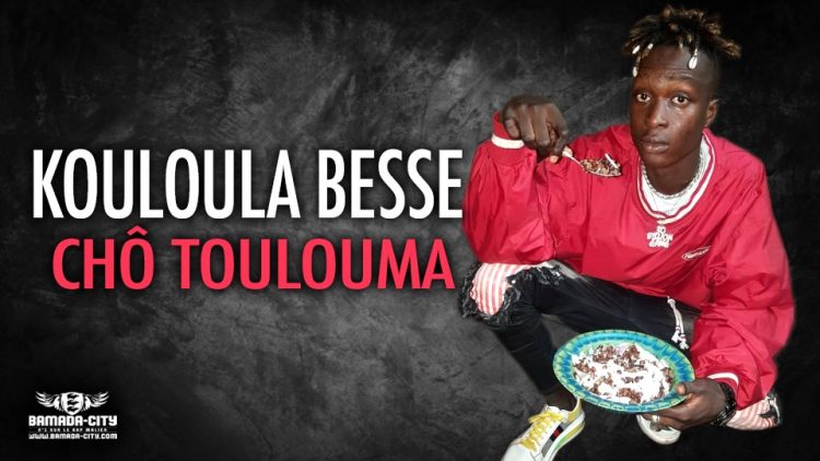 KOULOULA BESSE - CHÔ TOULOUMA - Prod by DINA ONE