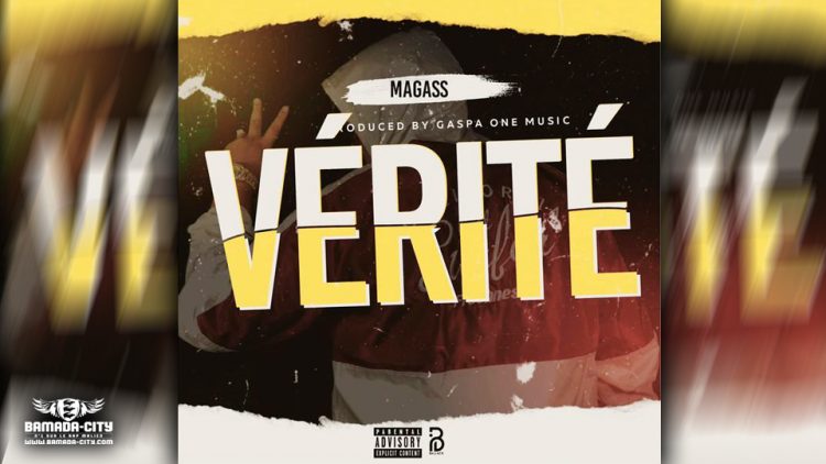 MAGASS - VÉRITÉ - Prod by GASPA ONE MUSIC