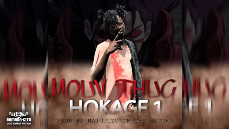 MOUV THUG - HOKAGE 1 - Prod by MAIGIZZO ON THE BEAT